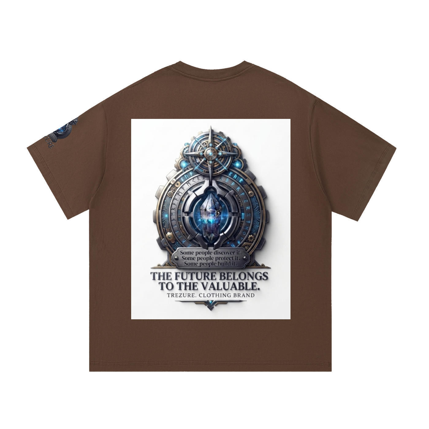 A brown short-sleeve t-shirt with a large white rectangular graphic on the front featuring a blue and silver mechanical emblem and the text 'THE FUTURE BELONGS TO THE VALUABLE. TREASURE CLOTHING BRAND.